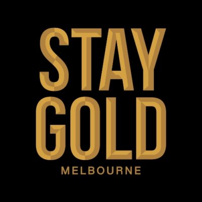 Stay Gold Melbourne